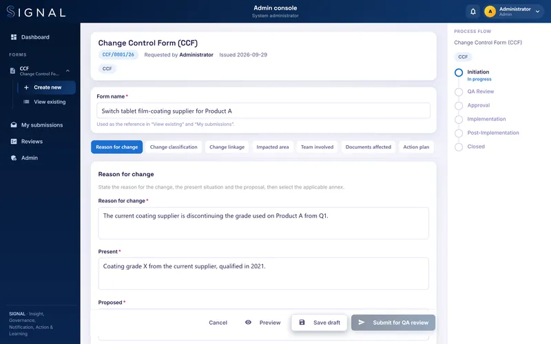 SIGNAL’s Change Control Form, with the stages it moves through: initiation, QA review, approval, implementation, post-implementation, closed.